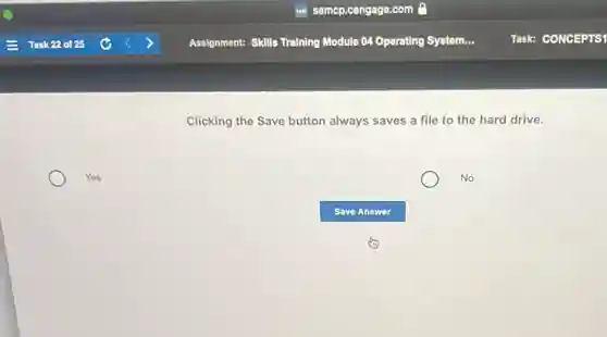 Clicking the Save button always saves a file to the hard drive.
Yes
No