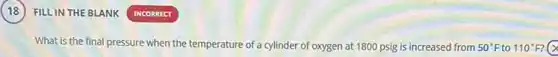 What is the final pressure when the temperature of a cylinder of oxygen at 1800 psig is increased from 50^circ F to 110^circ F