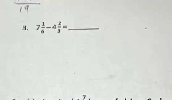 3. 7(1)/(6)-4(2)/(3)=underline ( )