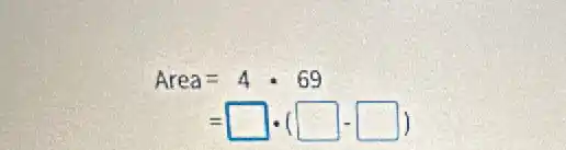 Area=4cdot 69
=square cdot (square -square )